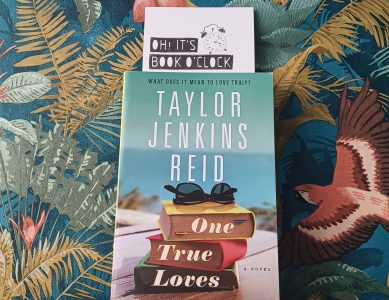 Boekrecensie: One True Loves – Taylor Jenkins Reid